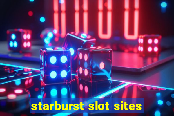 starburst slot sites