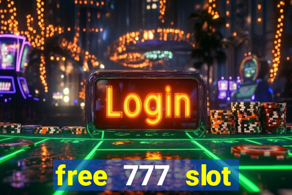 free 777 slot machine game