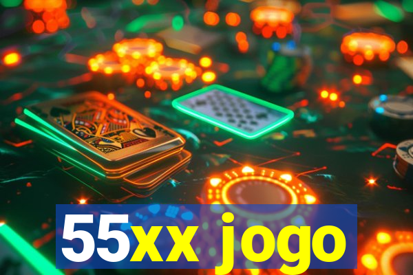 55xx jogo