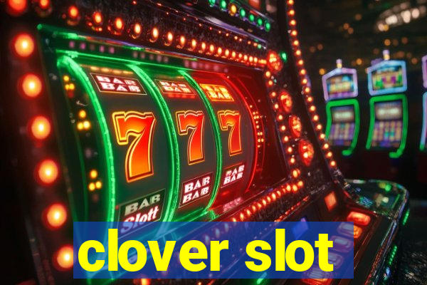 clover slot