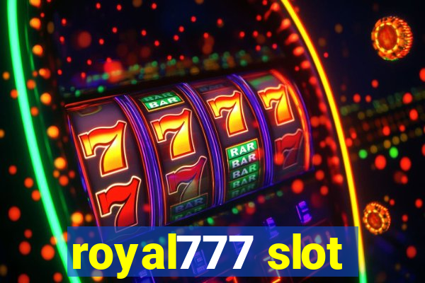 royal777 slot