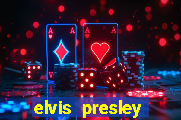 elvis presley casino las vegas