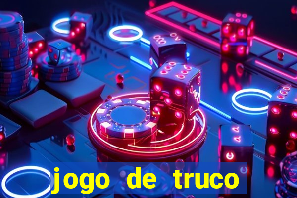 jogo de truco online valendo dinheiro