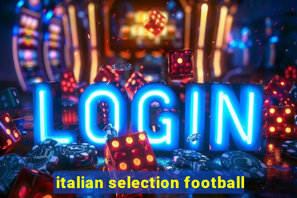 italian selection football