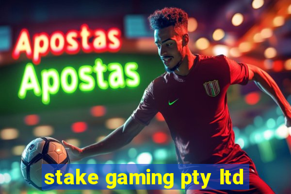 stake gaming pty ltd