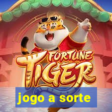 jogo a sorte