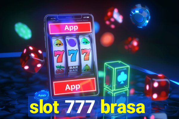 slot 777 brasa