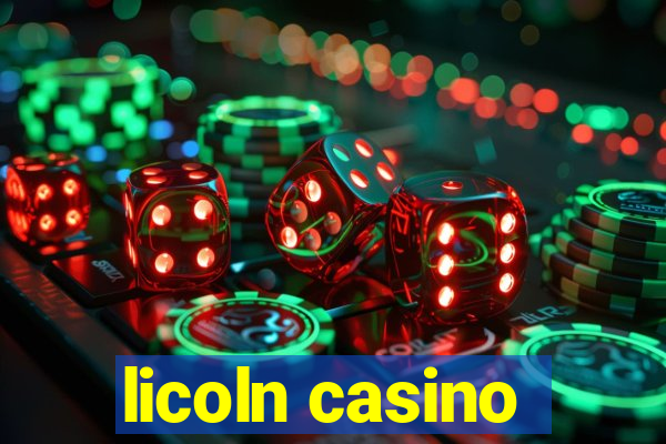 licoln casino