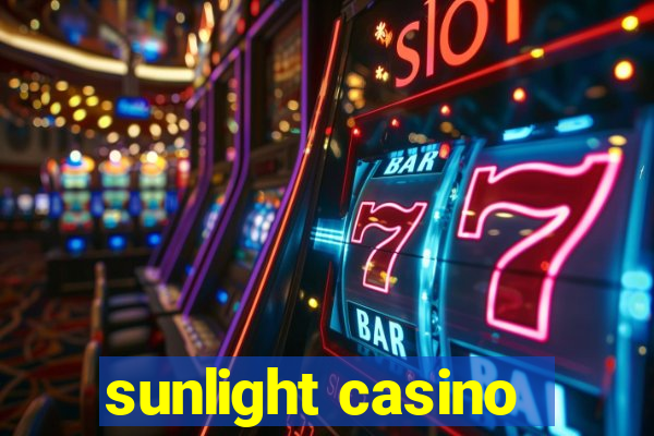 sunlight casino