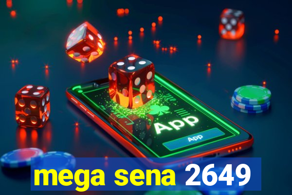 mega sena 2649