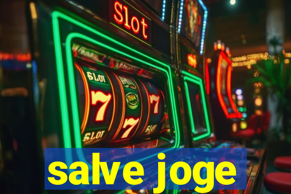 salve joge