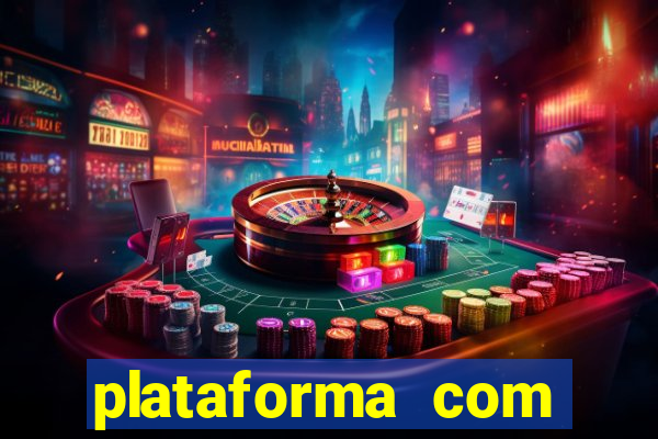 plataforma com bonus de boas vindas