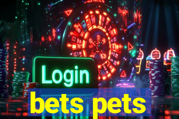 bets pets