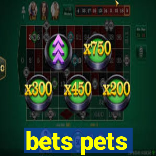 bets pets