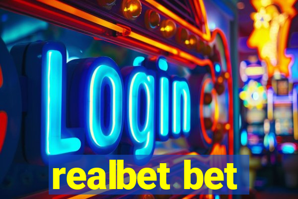 realbet bet