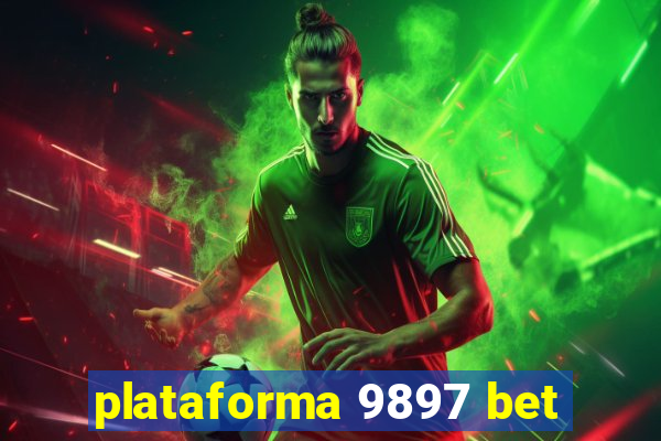 plataforma 9897 bet