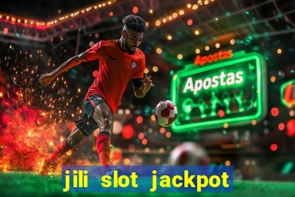 jili slot jackpot gcash online