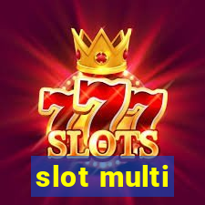 slot multi