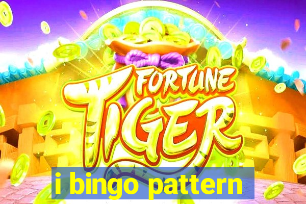 i bingo pattern