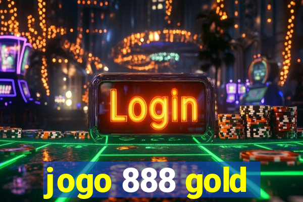 jogo 888 gold