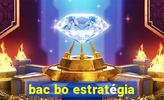 bac bo estratégia