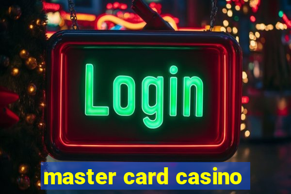 master card casino