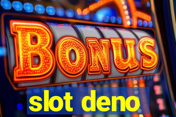 slot deno