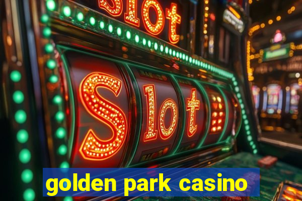 golden park casino