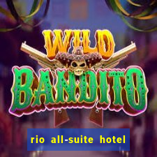 rio all-suite hotel & casino las vegas