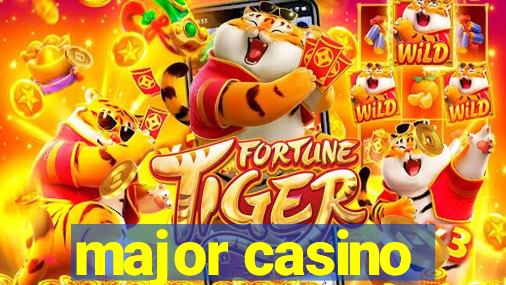 major casino