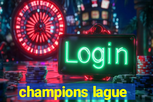 champions lague