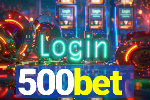 500bet