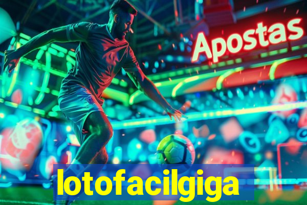 lotofacilgiga