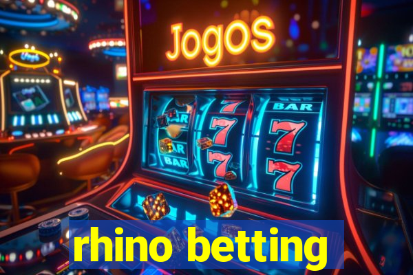 rhino betting