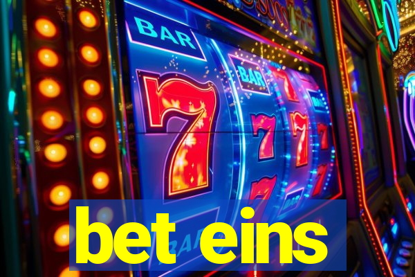 bet eins