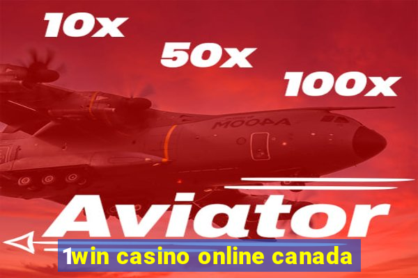 1win casino online canada