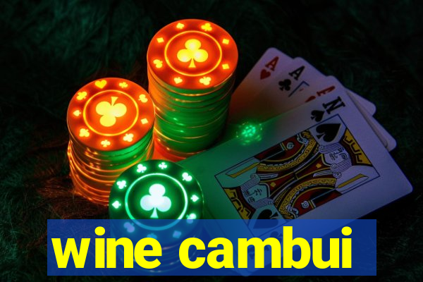 wine cambui