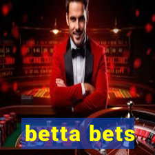 betta bets