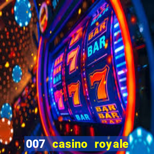 007 casino royale completo dublado online