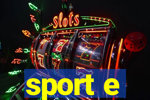 sport e