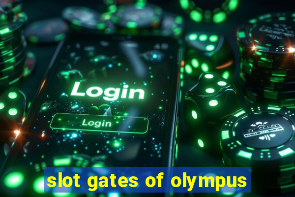 slot gates of olympus