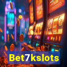 Bet7kslots