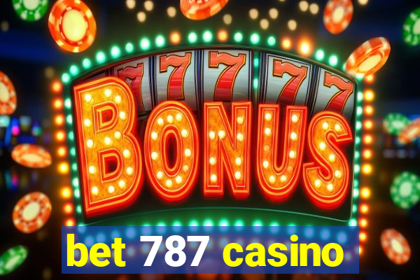 bet 787 casino