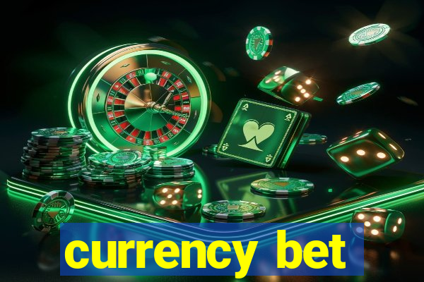 currency bet