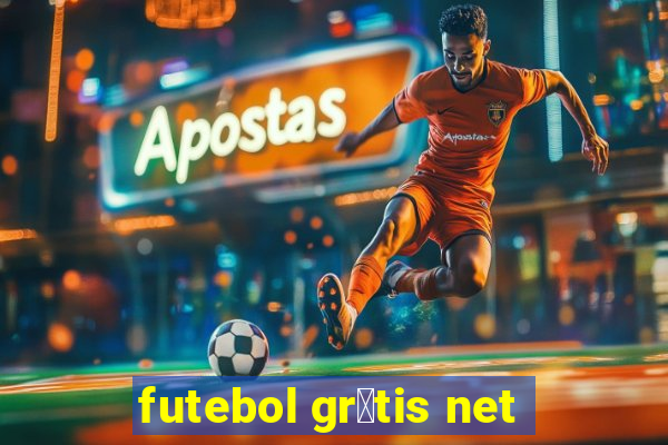 futebol gr谩tis net