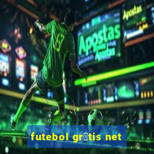 futebol gr谩tis net