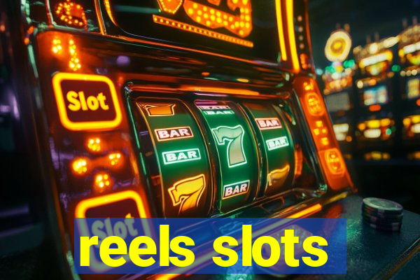 reels slots