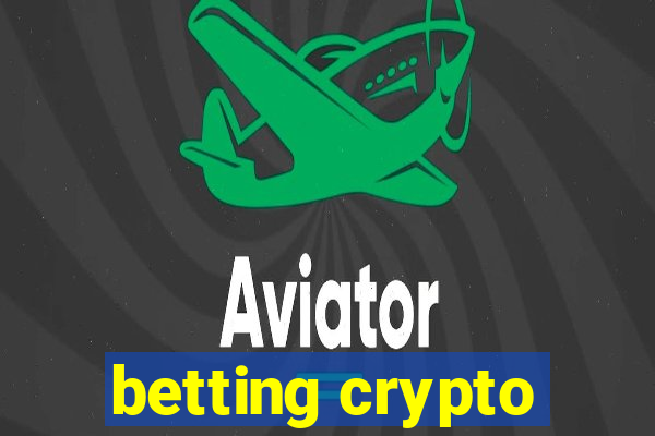 betting crypto