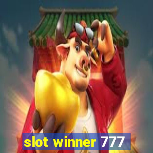 slot winner 777