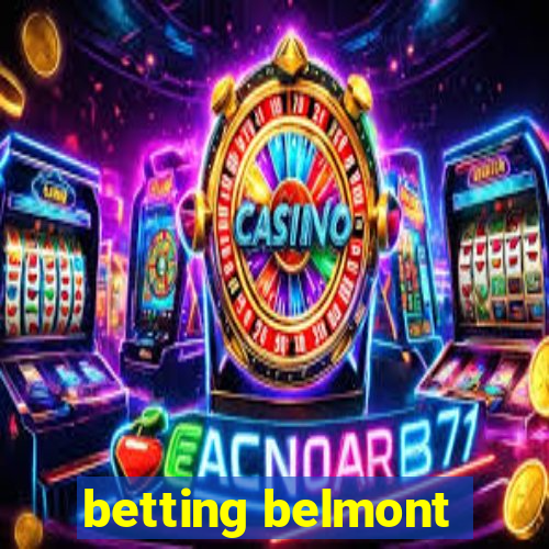 betting belmont